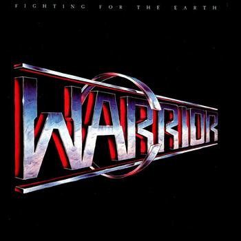 Warrior - Fighting For The Earth