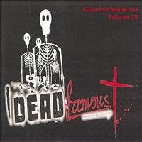Dead Famous - Volume 12 - Abrasive Memories