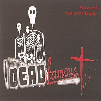 Dead Famous - Volume 8 - The Next High