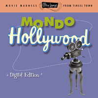 Various Artists - Ultra-Lounge: Mondo Hollywood