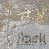 Noumena - Triumph And Loss
