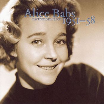 Alice Babs - Metronome-åren 1951-1958