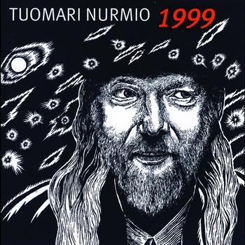 Tuomari Nurmio - 1999