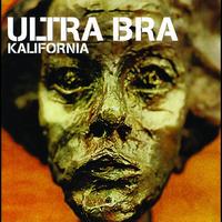 Ultra Bra - Kalifornia