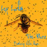 Lex Loofah - The Buzz
