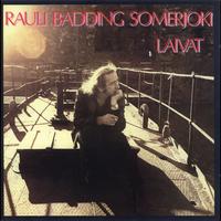 Rauli Badding Somerjoki - Laivat