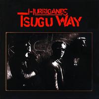 Hurriganes - Tsugu Way