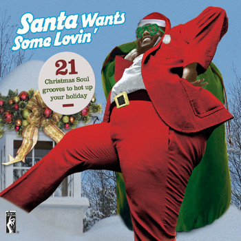 Various Artists - Santa Claus Wants Some Loving