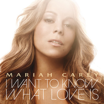 Mariah Carey - I Want To Know What Love Is (UK Bundle)