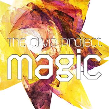 The Olivia Project - Magic: Funky Weaponry Mix