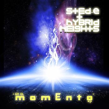 Sted-E & Hybrid Heights - En El Momento EP