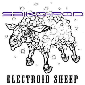 Saikopod - Electroid Sheep EP