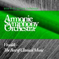 Armonie Symphony Orchestra - Vivaldi - The Best of Classical Music