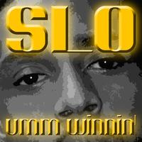 SLO - Umm Winnin' LP