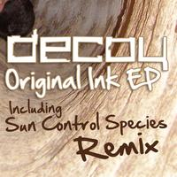 Decoy - Original Ink EP