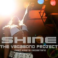 The Vagabond Project - Shine