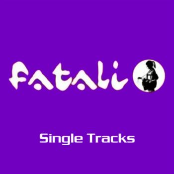 Fatali - The Singles