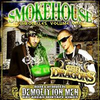 The Dragons - Smokehouse Chronicles Volume One