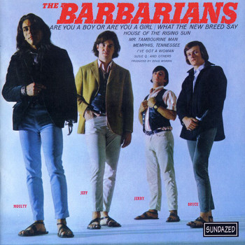 The Barbarians - Are You A Boy Or Are You A Girl?