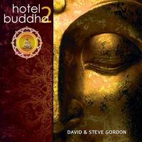 David & Steve Gordon - Hotel Buddha 2