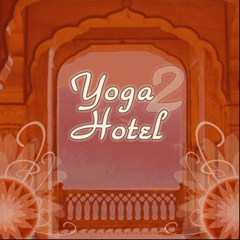 Various Artists - Yoga Hotel 2