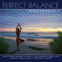 David & Steve Gordon with Sequoia Artists - Perfect Balance - Musical Healing Vol. 2