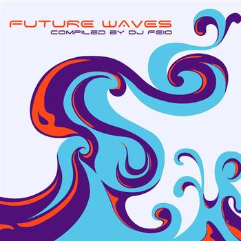 Various Artists - Future Waves by Dj Feio