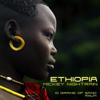 Mickey Nightrain - Ethiopia EP