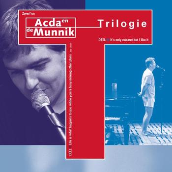 Acda & De Munnik - Trilogie