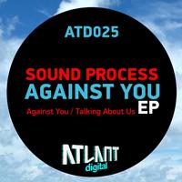 Sound Process - Against You EP