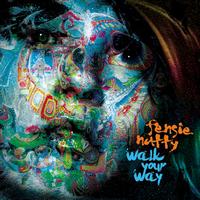 Natty Fensie - Walk Your Way