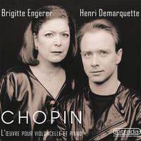 Brigitte Engerer - Chopin: L’oeuvre pour violoncelle et piano