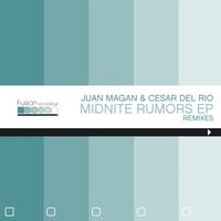 Juan Magan, Cesar del Rio - Midnight Rumors 2 Ep