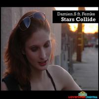 Damien S featuring Femke - Stars Collide