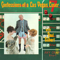 Paul Gilbert - Confessions of a Las Vegas Loser