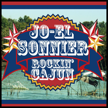 Jo-El Sonnier - Rockin' Cajun