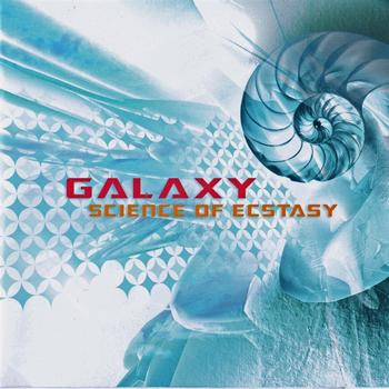 Galaxy - Science Of Ecstasy