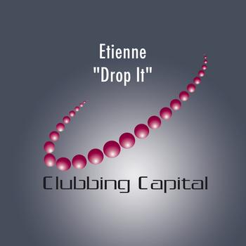 Etienne - Drop It