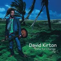 David Kirton - Time For Change