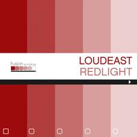 Loudeast - Redlight Ep