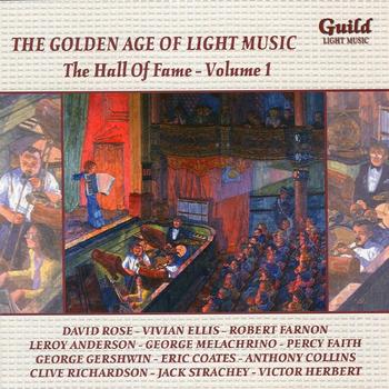 Various Artists - The Golden Age of Light Music: The Hall of Fame - Volume 1