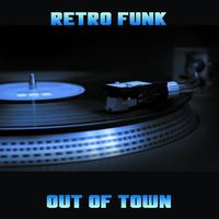 Out of Town - Retro Funk