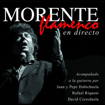 Enrique Morente - Morente Flamenco (En Directo)