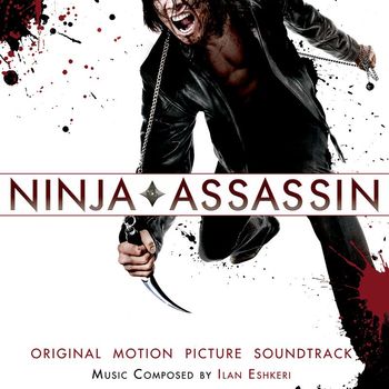 Various Artists - Ninja Assassin (Original Motion Picture Soundtrack)