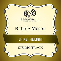 Babbie Mason - Shine The Light