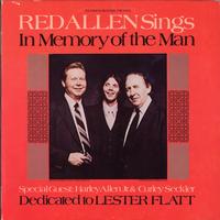 Red Allen - In Memory of the Man: Dedicated to Lester Flatt