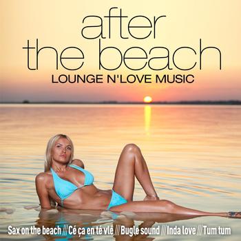 Various Artists - After the Beach (Lounge'n Love Music)