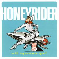 Honeyrider - All Systems Go