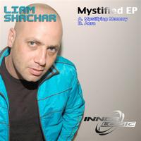 Liam Shachar - Mystified EP