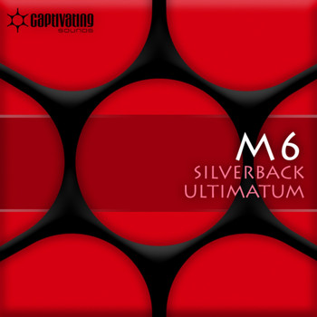 M6 - Silverback / Ultimatum